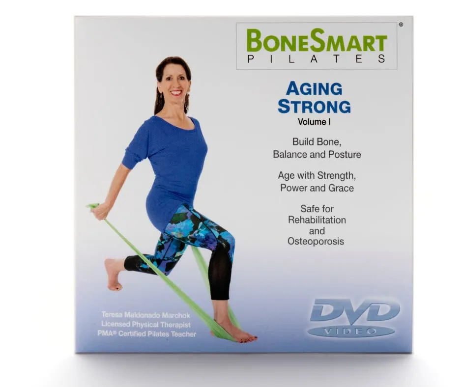 BoneSmart Pilates AGING STRONG Volume I - Exercise to Build Bone, Avoid Injury, Age Strong